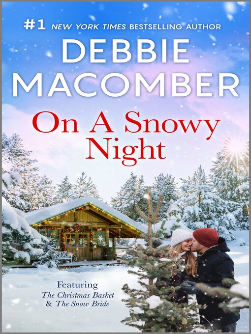 Title details for On a Snowy Night by Debbie Macomber - Available